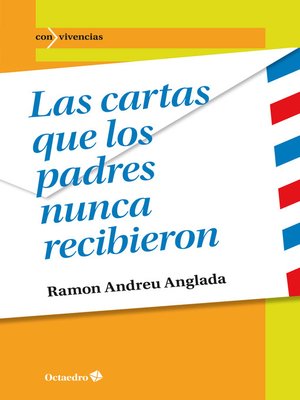 cover image of Las cartas que los padres nunca recibieron